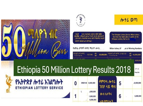 Ethiopia 50 million Lottery Results 2018 Ethiopia