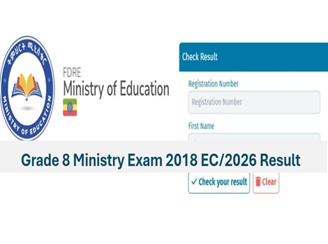 Grade 8 Ministry Exam Result 2018 EC/ 2026