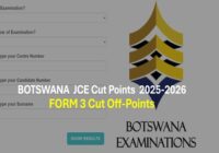Botswana JCE Cut Point 2025 2026 Form 3 Cut points