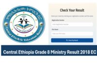 Central Ethiopia Grade 8 ministry result 2018