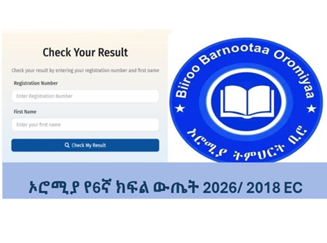 Oromia Grade 6 results 2018/ 2026
